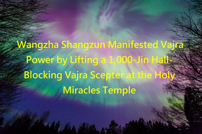 Wangzha Shangzun Manifested Vajra -1